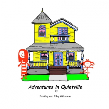 Adventures in Quietville