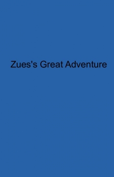ZEUS'S GREAT ADVENTURE