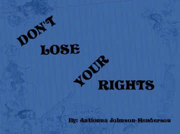 Don't lose your Rights!