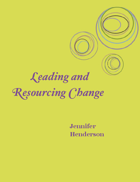 Leading and Resourcing Change