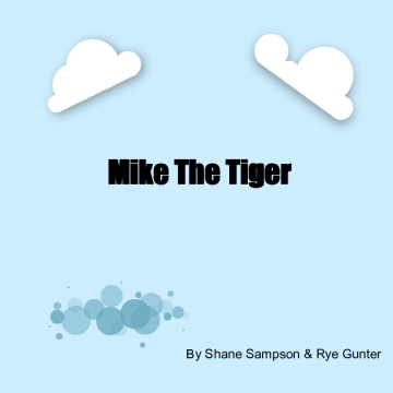 Mike The Tiger