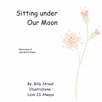 Sitting under OUR MOON
