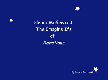 Henry McGee and the Imagine Ifs