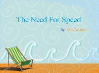 The need for speed