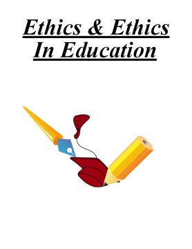 Ethics & Ethics In Education