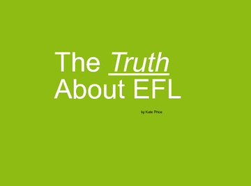 The Truth About EFL