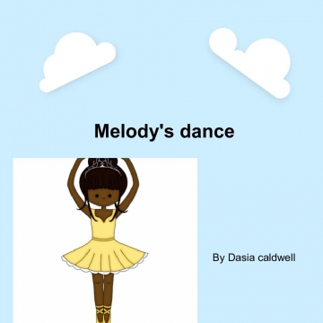 Melody's dance