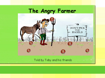 The Angry Farmer