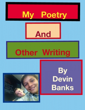 My Poetry and Other Writing