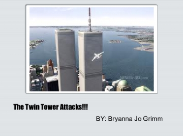 The Twin Tower Attacks