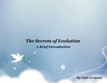 The Secrets of Evolution