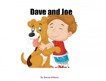 Dave and Joe
