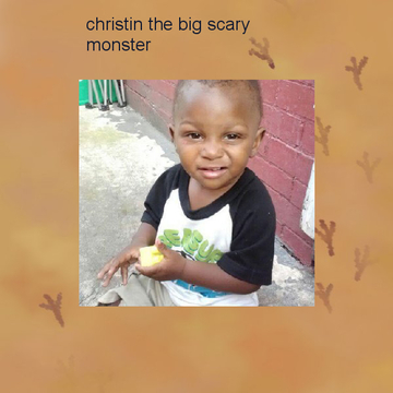 christian the scary monster