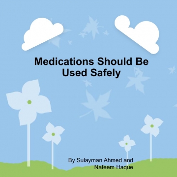 Medication Should Be Used Safely