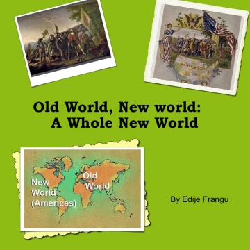 Old World, New world: A Whole New World