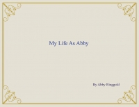 My Life As Abby