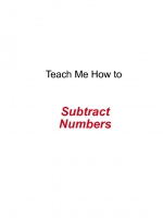 TEACH ME HOW TO Subtract