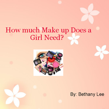 How Much Makeup Does a Girl Need?