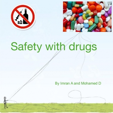 Safety With Drugs
