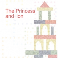 The princess and the lion