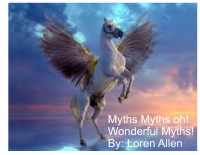 Myth Myth oh wonderful myths!