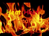 Heat Heat Heat