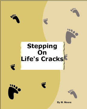 Stepping on Life's Cracks