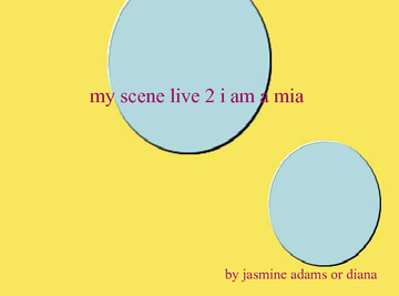 my scene live 2 i am a mia