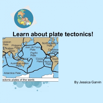 Learn about plate tectonics!