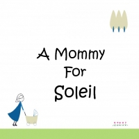 Soleil gets a Mommmy