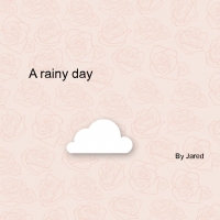 A Rainy Day
