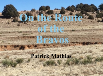 On the Route of the Bravos