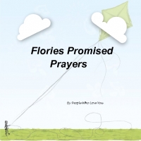 Flories Promised Prayers
