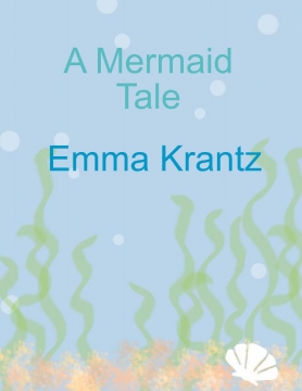 A Mermaid Tale