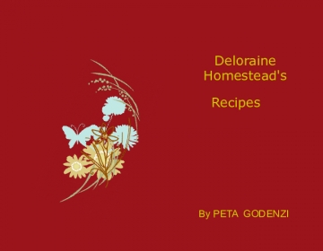 Deloraine Homestead's Favourite Recipes