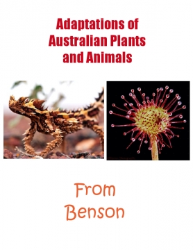 Adaptations of Australian plants and Animals