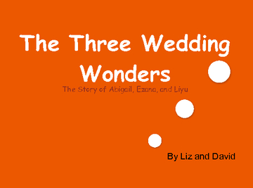 The Three Wedding Wonders