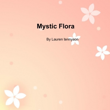 Mystical Flora