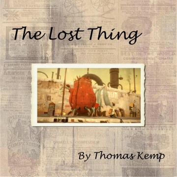 The Lost Thing...aftermath