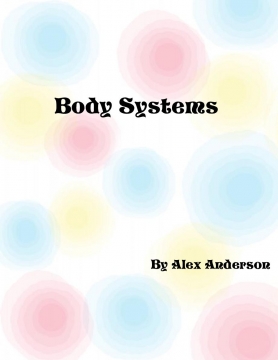 The Magnificent Body Systems