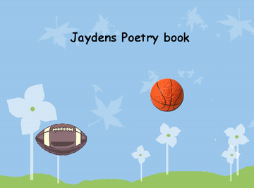 Jaydens book of poetry