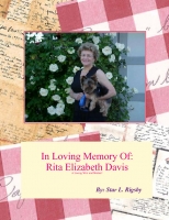 In Loving Memory Of: Rita E. Davis
