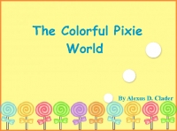 Colorful Pixie World