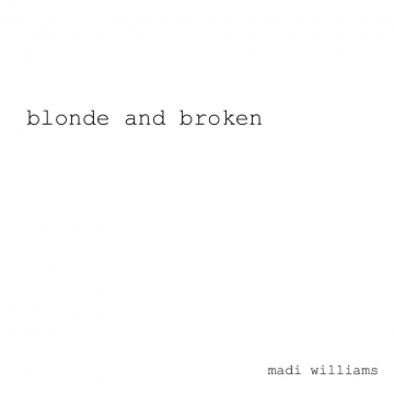 blonde and broken