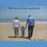 The Story of David and Katie