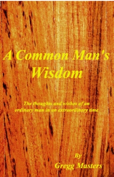 A Common Man's Wisdom