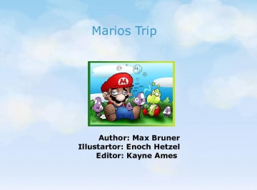 Marios Trip