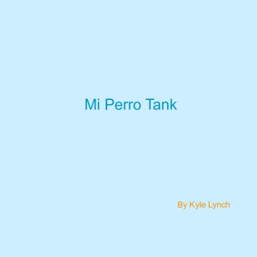 Mi Perro Tank 2