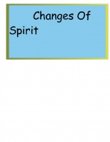 Changes Of Spirit
