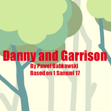 Daniel and Garrison